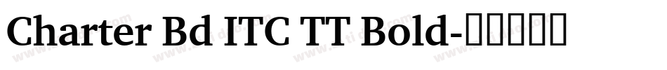 Charter Bd ITC TT Bold字体转换
